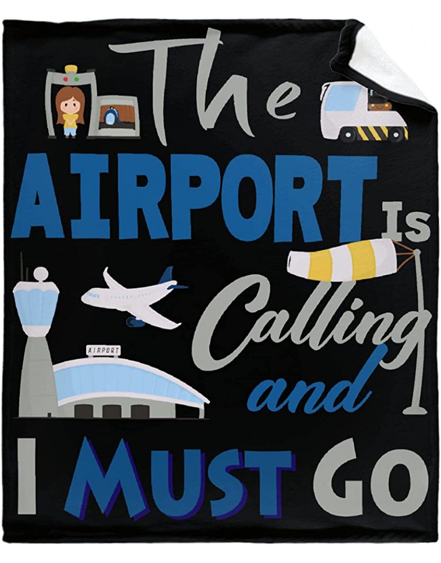 The Airport is Calling and I Must Go Plush Throw Blankets for Flight Attendant Air Crew Business Trips Cozy Blanket Home Bedding Room Decor Couch Dorm Car Travel M 50x60 Teens Adults - BA0O26Y2R